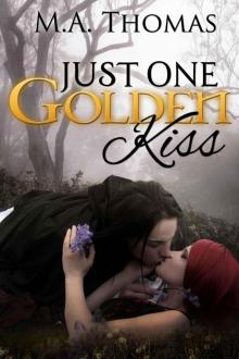 Just One Golden Kiss Read online