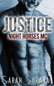 Justice: Night Horses MC Read online