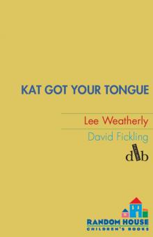 Kat Got Your Tongue Read online