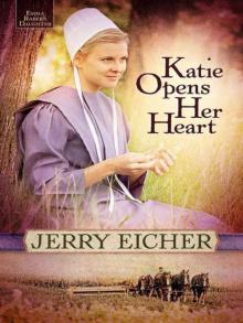 Katie Opens Her Heart Read online