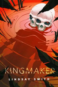 Kingmaker Read online