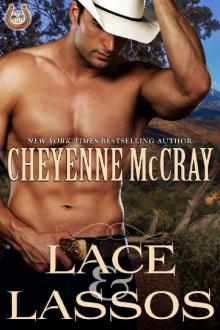 Lace and Lassos (Rough and Ready Book 2) Read online