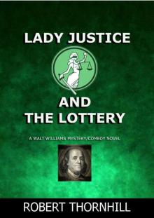 Lady Justice and the Lottery Read online