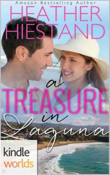 Laguna Beach: A Treasure in Laguna (Kindle Worlds Novella) Read online