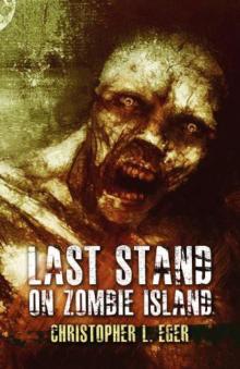 Last Stand on Zombie Island Read online