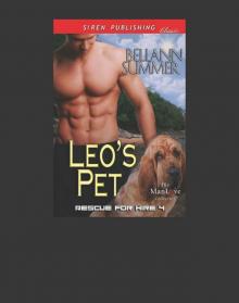 Leo's Pet [Rescue for Hire 4] (Siren Publishing Classic ManLove) Read online