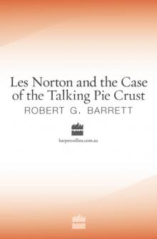 Les Norton and the Case of the Talking Pie Crust Read online