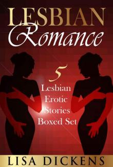 Lesbian Romance Fiction Novels: 5 Lesbian Erotic Stories Boxed Set (Lesbian Romance Fiction Novels series Book 6) Read online