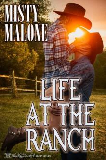 Life at the Ranch Read online