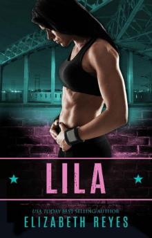 Lila (Boyle Heights #1) Read online