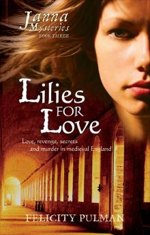 Lilies for Love Read online