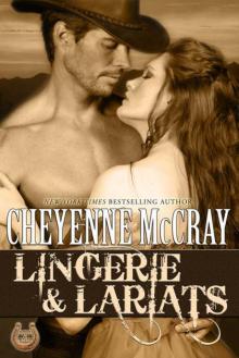 Lingerie and Lariats (Rough & Ready#7) Read online