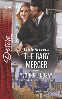 Little Secrets--The Baby Merger Read online
