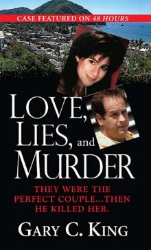 Love, Lies, and Murder Read online