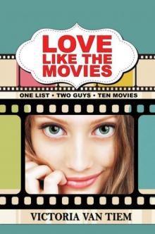 Love Like the Movies Read online