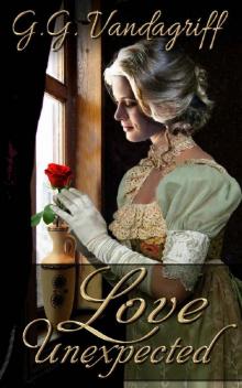 Love Unexpected: A Regency Romance (The Saunders Family Saga Book 1) Read online