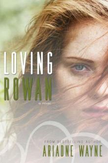 Loving Rowan Read online