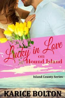 Lucky in Love on Hound Island (Island County Series Book 8)