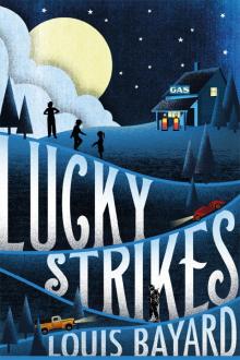 Lucky Strikes Read online