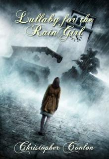 Lullaby for the Rain Girl Read online