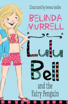 Lulu Bell and the Fairy Penguin Read online