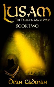 Lusam: The Dragon Mage Wars Book Two