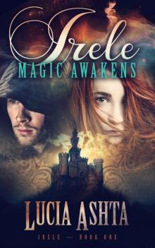Magic Awakens (Irele Book 1) Read online
