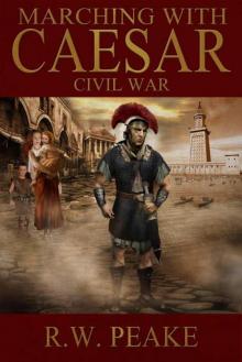 Marching With Caesar - Civil War Read online