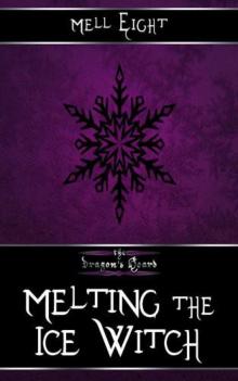 Melting the Ice Witch Read online