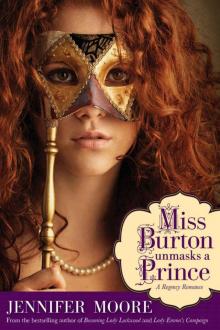 Miss Burton Unmasks a Prince Read online