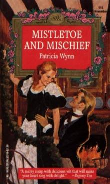 Mistletoe and Mischief Read online