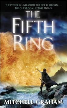 Mitchell Graham - [Fifth Ring 01] - The Fifth Ring (v1.0) Read online