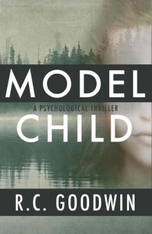 Model Child_a psychological thriller Read online