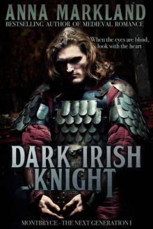 Montbryce Next Generation 01 - Dark Irish Knight Read online