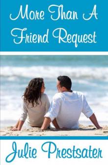More Than A Friend Request Read online