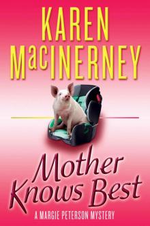Mother Knows Best (A Margie Peterson Mystery) Read online