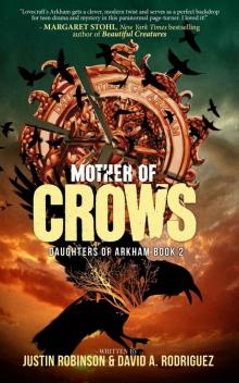 Mother of Crows: Daughters of Arkham - Book 2 Read online