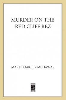 Murder on the Red Cliff Rez