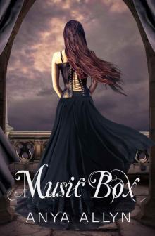 Music Box (The Dollhouse Books, #4) Read online