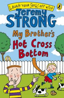 My Brother's Hot Cross Bottom Read online