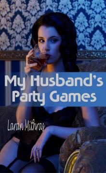 My Husband's Party Games Read online