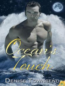 Ocean's Touch