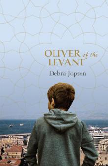 Oliver of the Levant Read online