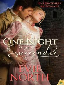 One Night of Surrender: The Brothers Mortmain, Book 1