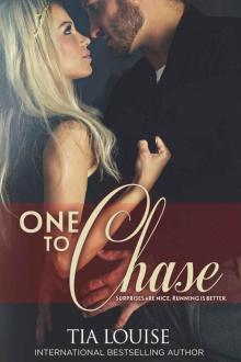 One to Chase (One to Hold #7) Read online