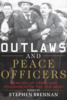 Outlaws and Peace Officers Read online