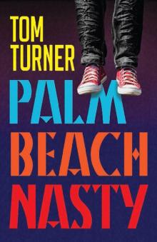 Palm Beach Nasty Read online
