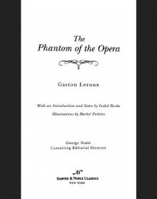 Phantom of the Opera (Barnes & Noble Classics Series) Read online