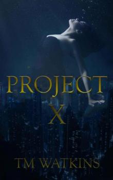 Project X Read online