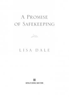 Promise of Safekeeping : A Novel (9781101553954)